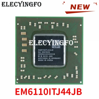NOI EM6110ITJ44JB E2-6110 CPU BGA Chipset