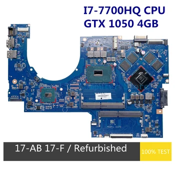 Renovat Pentru HP Omen 17-AB 17-W Laptop Placa de baza 915550-001 915550-601 DAG37DMBAD0 Cu I7-7700HQ CPU GTX 1050 4GB GPU